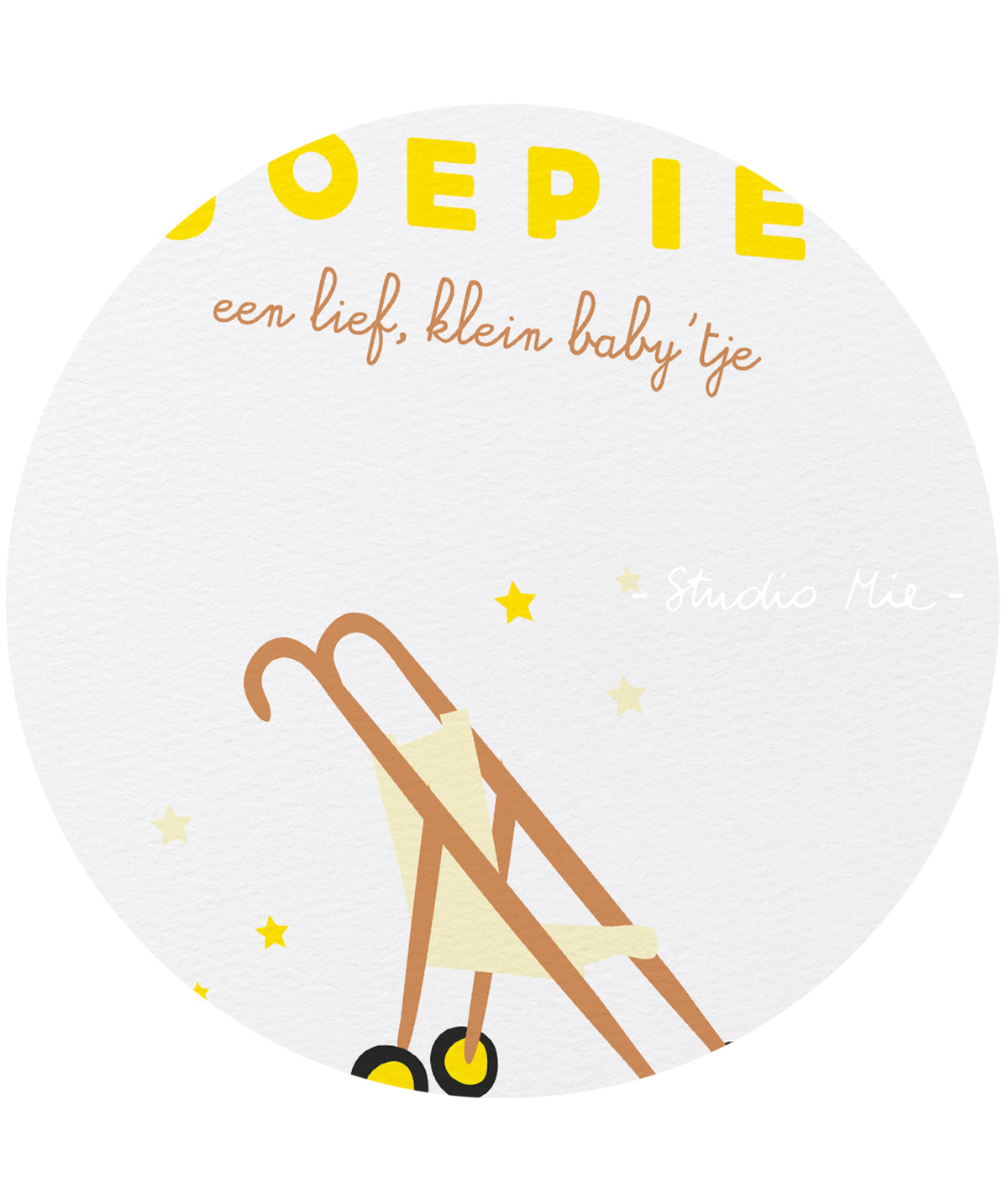 Wenskaart met een wandelwagentje en sterretjes en de tekst ‘Joepie, een lief, klein baby’tje’ in fluo gele inkt